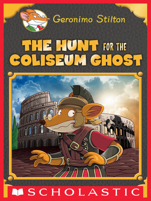 cover image of The Hunt for the Colosseum Ghost